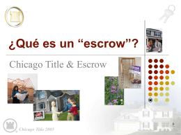 ¿Qué es un “escrow” - Chicago Title Connection