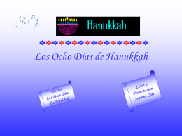 Los Ocho Días de Hanukkah