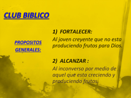 PROPOSITOS GENERALES (CLUB BIBLICO)