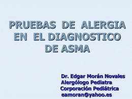 Pruebas de Alergia en el Diagnóstico de Asma