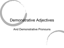 Demonstrative Adjectives - BPS Edublogs Campus |