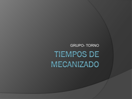 TIEMPOS DE MECANIZADO - Mecanizadoelarenal`s Blog