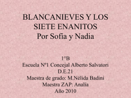BLANCANIEVES Y LOS SIETE ENANITOS - de21-2010 -