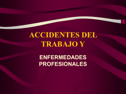 ACCIDENTES DEL TRABAJO Y