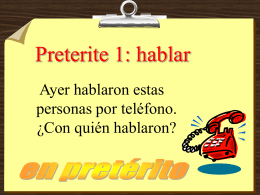 preterite tense 1 - ¡Hola! | Speak Spanish Fast!