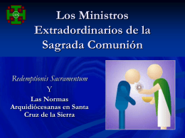 Ministros Extradordinarios de la Sagrada Comunión