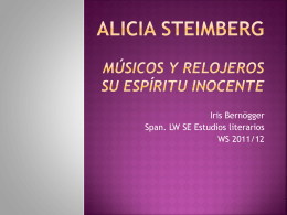 Alicia Steimberg Músicos y relojeros El espíritu