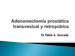 adenomectomia prostatica transvesical y
