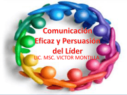 Comunicación Eficaz y Persuasión del Líder