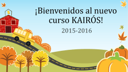 ¡Bienvenidos al nuevo curso KAIRÓS!