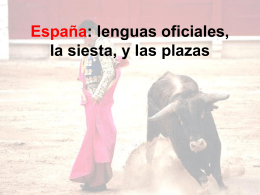 España: lenguas oficiales, la siesta, y las plazas