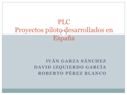 PLC Proyectos piloto desarrollados en España