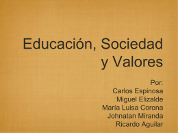 Educación, Sociedad y Valores