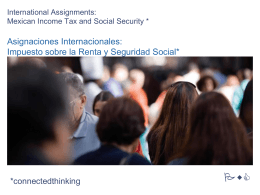 INTERNATIONAL ASSIGNMENTS: MEXICAN INCOME TAX AND