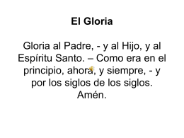 El Gloria Gloria al Padre,