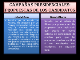 CAMPAÑAS PRESIDENCIALES: PROPUESTAS DE LOS