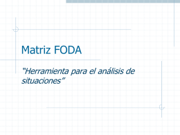 Matriz FODA [TOWS] - gestion2011tecmina