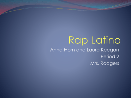 Latino Rap - Rodgers - clases de Español