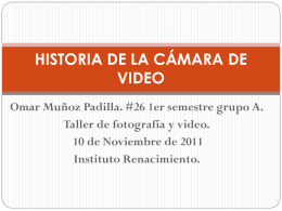HISTORIA DE LA CÁMARA DE VIDEO