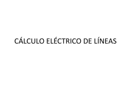 CÁLCULO ELÉCTRICO DE LÍNEAS