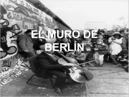 EL MURO DE BERLÍN - Historia en 1º Bachiller
