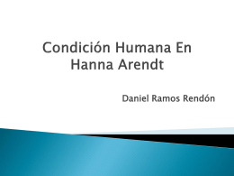 Condición Humana En Hanna Arendt