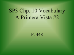 SP3 Chp. 10 Vocabulary A Primera Vista #2