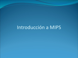 Introducción a MIPS - Departamento de Matemáticas