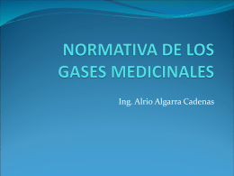 NORMATIVA DE LOS GASES MEDICINALES