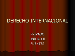DERECHO INTERNACIONAL FUENTES
