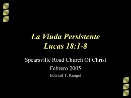 La Viuda Persistente Lucas 18:1-8