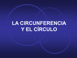 La circunferencia y el círculo: