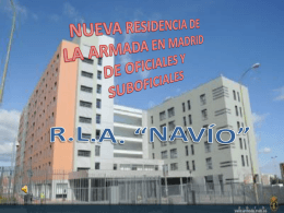 NUEVA RESIDENCIA DE LA ARMADA EN MADRID