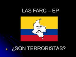 LAS FARC SON TERRORISTAS