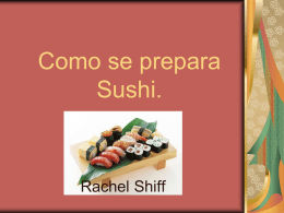 Como se prepara Sushi.