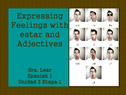 Expressing Feelings with estar and Adjectives