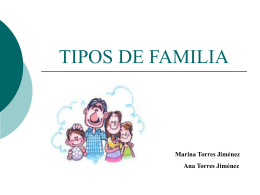 TIPOS DE FAMILIA - C.F.G.S.Integración Social | 1º