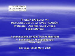 Profesora: Ana Henríquez Orrego. 8 de Mayo del