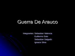 Guerra De Arauco - Patricio Alvarez Silva