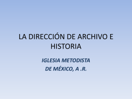 LA DIRECCIÓN DE ARCHIVO E HISTORIA