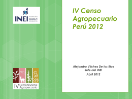 El Censo Agropecuario en el Perú 2012 -