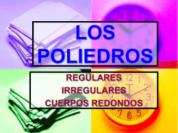 LOS POLIEDROS - matematicasysudidactica0809 /