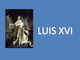 LUIS XVI - Historia en 1º Bachiller