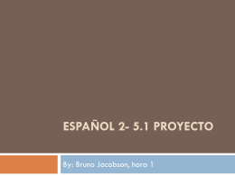 Español 2- 5.1 Proyecto
