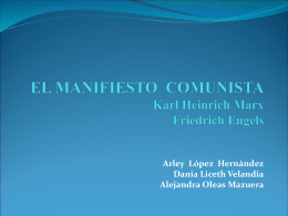 EL MANIFIESTO COMUNISTA Karl Heinrich Marx