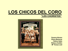 LOS CHICOS DEL CORO “LES CHORISTES”