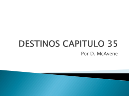 DESTINOS CAPITULO 35