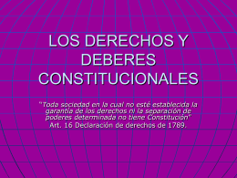 LOS DERECHOS Y DEBERES CONSTITUCIONALES