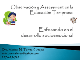 Observación y Assessment en la Educación Temprana: