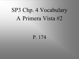SP3 Chp. 4 Vocabulary A Primera Vista #2